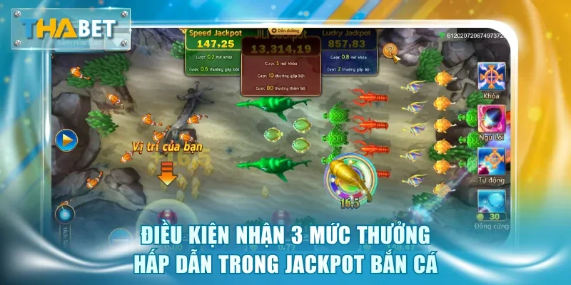 Hướng Dẫn Chơi Jackpot Bắn Cá Thabet Rinh Ngay Tiền Tỷ - GOVAN.WEBSITE