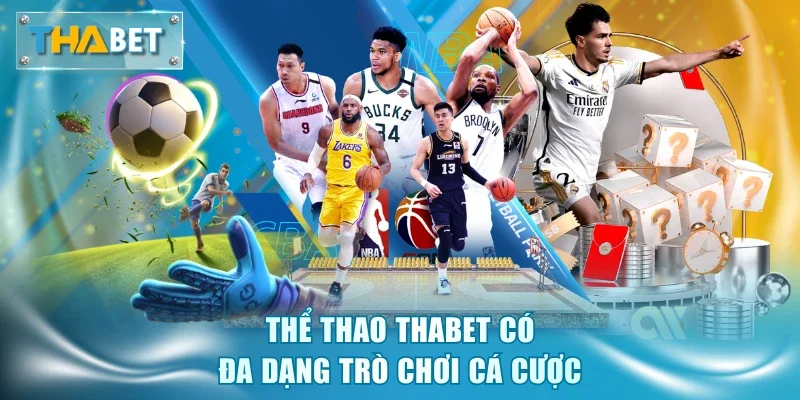 Thể Thao Thabet - Sôi Động Cùng 25,000 Sự Kiện Toàn Cầu - GOVAN.WEBSITE
