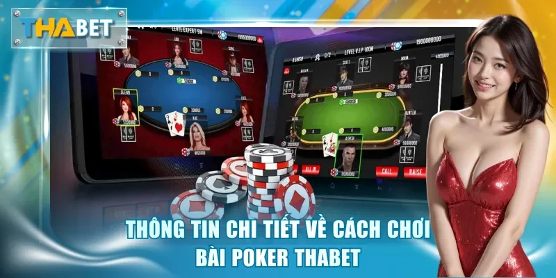 Bài Poker Thabet – Cách Cược Cực Chuẩn, Chơi Là Thắng Đậm - GOVAN.WEBSITE