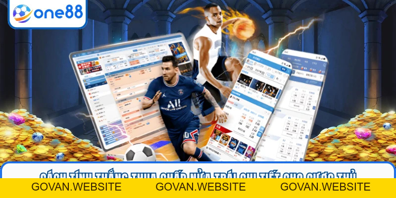 Kèo 1/2 ONE88 - Tuyệt Chiêu Phân Tích Đỉnh Cao Từ Chuyên Gia - GOVAN.WEBSITE