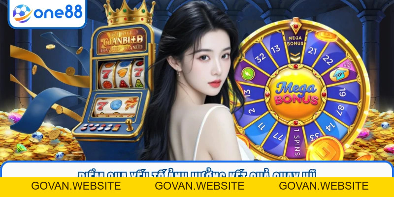 Nổ Hũ Tài Xỉu - Mẹo Chơi Giúp Tối Ưu Hiệu Quả Tại ONE88 - GOVAN.WEBSITE