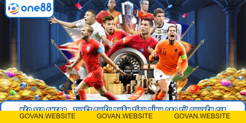 Kèo 1/2 ONE88 - Tuyệt Chiêu Phân Tích Đỉnh Cao Từ Chuyên Gia - GOVAN.WEBSITE