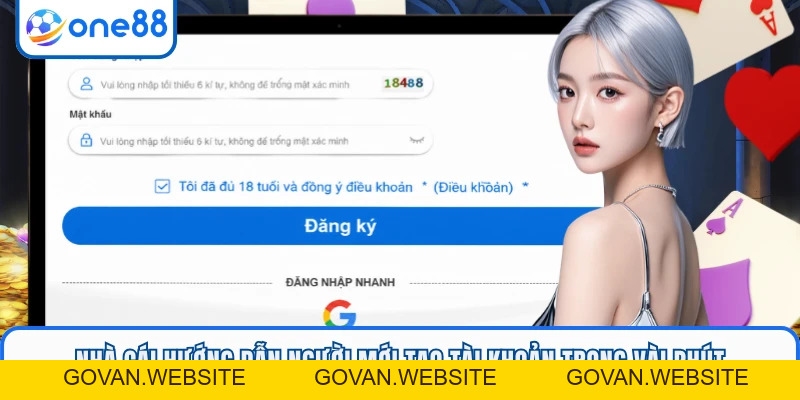 Đăng Ký ONE88 - Khởi Đầu Hành Trình Làm Giàu Siêu Tốc - GOVAN.WEBSITE