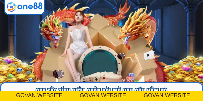 Rồng Hổ ONE88 - Tựa Game Đánh Bài Đẳng Cấp Thần Tốc - GOVAN.WEBSITE